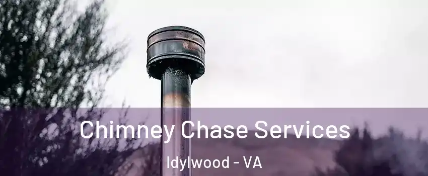  Chimney Chase Services Idylwood - VA