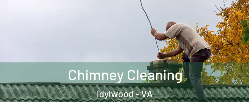  Chimney Cleaning Idylwood - VA
