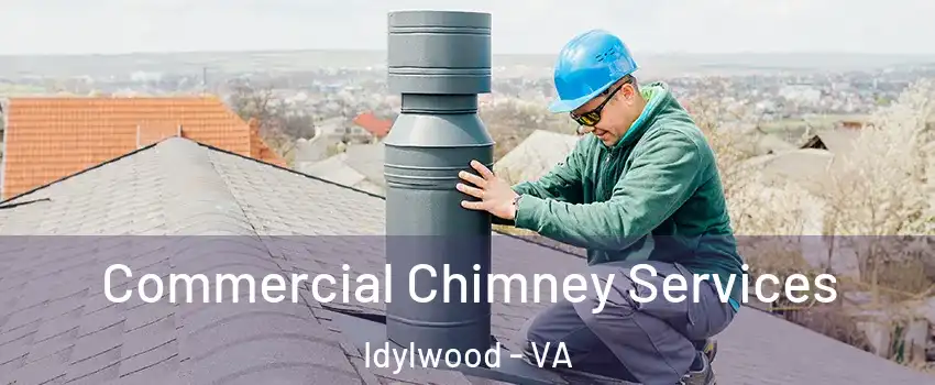  Commercial Chimney Services Idylwood - VA