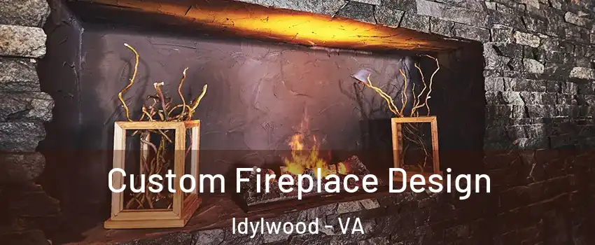  Custom Fireplace Design Idylwood - VA