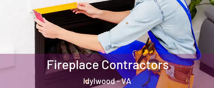  Fireplace Contractors Idylwood - VA