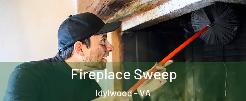  Fireplace Sweep Idylwood - VA