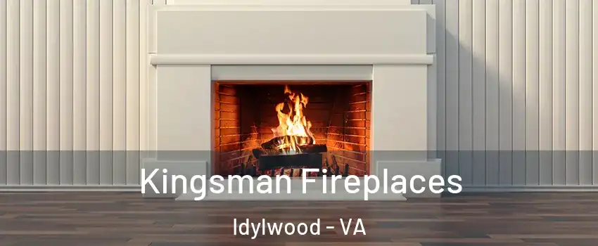  Kingsman Fireplaces Idylwood - VA